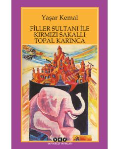 Filler Sultanı ile Kırmızı Sakallı Topal Karınca