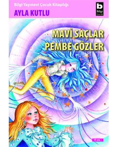 Mavi Saçlar Pembe Gözler