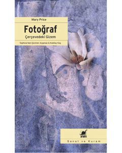 Fotoğraf: Çerçevedeki Gizem