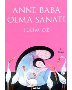 Anne Baba Olma Sanatı