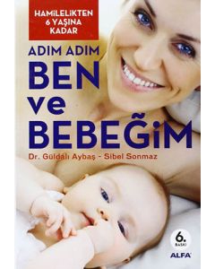 Ben ve Bebeğim (Ciltli)