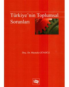 Türkiye’nin Toplumsal Sorunları