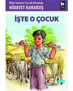 İşte O Çocuk