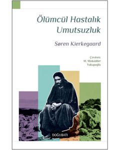 Ölümcül Hastalık Umutsuzluk