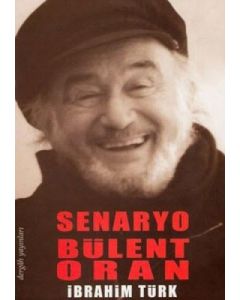 Senaryo Bülent Oran
