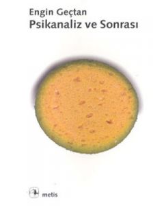 Psikanaliz ve Sonrası