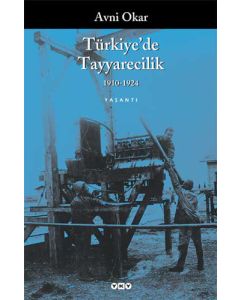Türkiye’de Tayyarecilik 