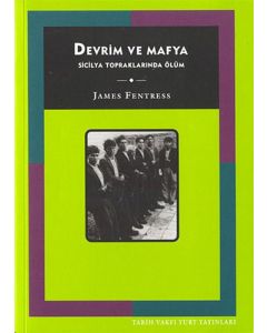 Devrim ve Mafya: Sicilya Topraklarında Ölüm