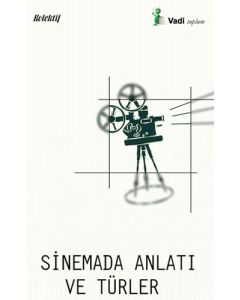 Sinemada Anlatı ve Türler