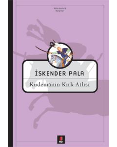 Kudemanın Kırk Atlısı