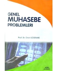 Muhasebe Genel Muhasebe Problemleri
