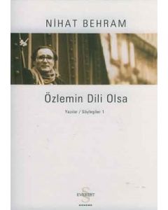 Özlemin Dili Olsa