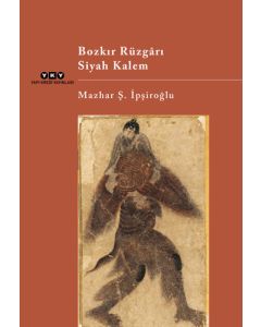 Bozkır Rüzgarı: Siyah Kalem