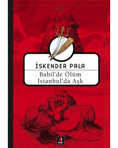Babil'de Ölüm İstanbul'da Aşk