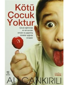 Kötü Çocuk Yoktur