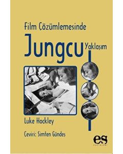 Film Çözümlemesinde Jungcu Yaklaşım