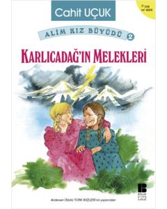 Karlıcadağ'ın Melekleri