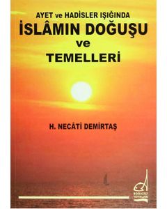İslamın Doğuşu ve Temelleri