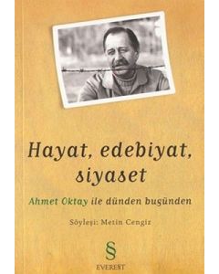 Hayat, Edebiyat, Siyaset