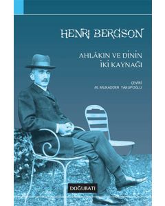 Ahlakın ve Dinin İki Kaynağı