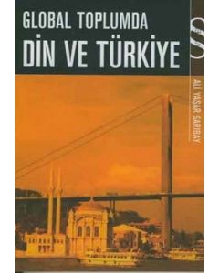 Global Toplumda Din Ve Türkiye