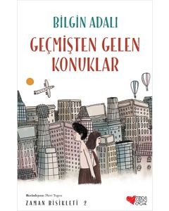 Geçmişten Gelen Konuklar