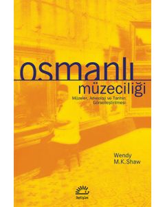 Osmanlı Müzeciliği