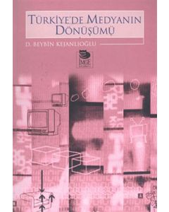 Türkiye’de Medyanın Dönüşümü