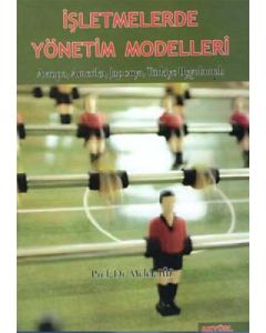 İşletmelerde Yönetim Modelleri
