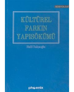 Kültürel Farkın Yapısökümü