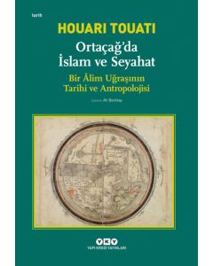 Ortaçağ’da İslam ve Seyahat