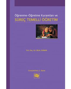 Öğrenme - Öğretme Kuramları ve Süreç Temelli Öğretim
