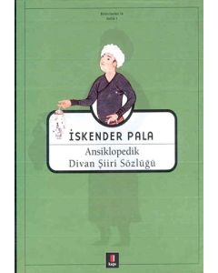 Ansiklopedik Divan Şiiri Sözlüğü (Ciltli)