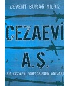 Cezaevi A.Ş.