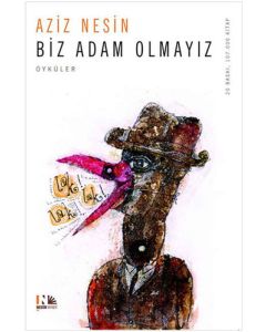 Biz Adam Olmayız