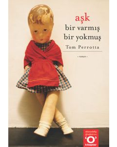 Aşk Bir Varmış Bir Yokmuş