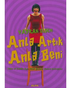 Anla Artık Anla Beni
