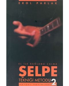 Şelpe Tekniği Metodu - 2