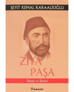 Ziya Paşa Hayatı ve Şiirleri