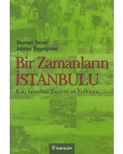Bir Zamanların İstanbulu