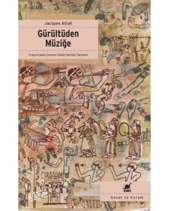 Gürültüden Müziğe