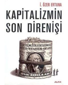 Kapitalizmin Son Direnişi