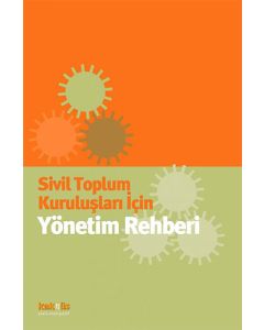Sivil Toplum Kuruluşları İçin Yönetim Rehberi