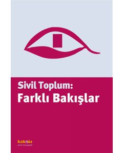 Sivil Toplum: Farklı Bakışlar
