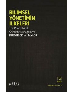 Bilimsel Yönetimin İlkeleri