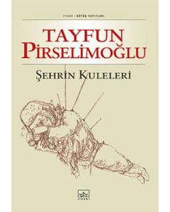 Şehrin Kuleleri