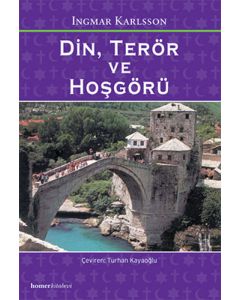 Din, Terör ve Hoşgörü