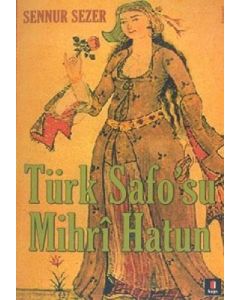 Türk Safo'su Mihri Hatun
