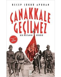 Çanakkale Geçilmez