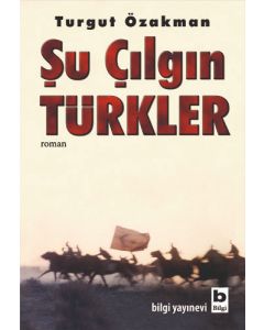 Şu Çılgın Türkler
